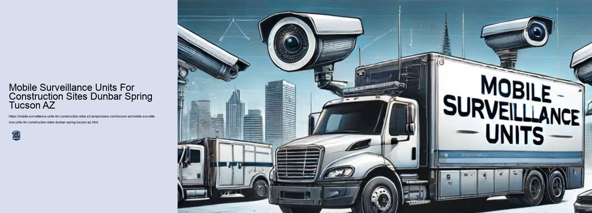 Mobile Surveillance Units For Construction Sites Dunbar Spring Tucson AZ
